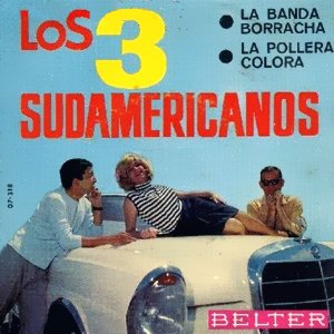 Tres Sudamericanos, Los - Belter 07.318